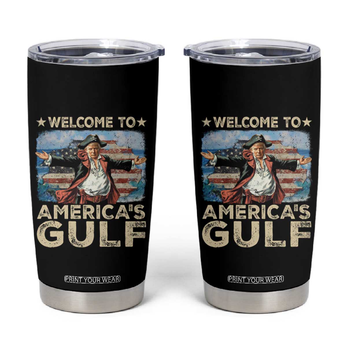 America's Gulf Mexico Tumbler Cup Presdent Trump Pirate TS10 Black Print Your Wear
