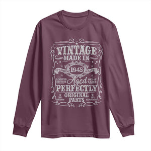 80th Birthday Gift Long Sleeve Shirt Vintage Born 1945 Turning 80 Year Old TS10 Maroon Print Your Wear