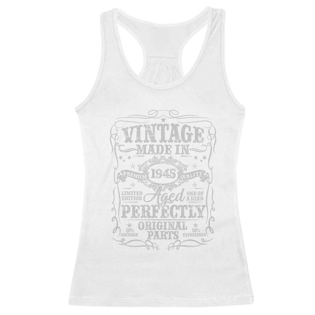 80th Birthday Gift Racerback Tank Top Vintage Born 1945 Turning 80 Year Old TS10 White Print Your Wear