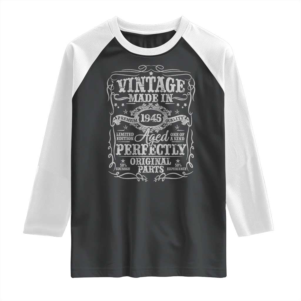 80th Birthday Gift Raglan Shirt Vintage Born 1945 Turning 80 Year Old TS10 Black White Print Your Wear