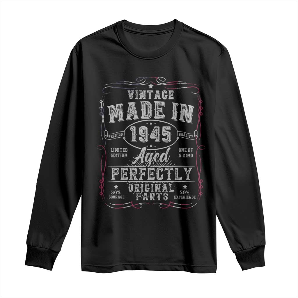 Vintage 1945 Long Sleeve Shirt Aged Perfectly 80th Birthday Gift American Flag TS10 Black Print Your Wear