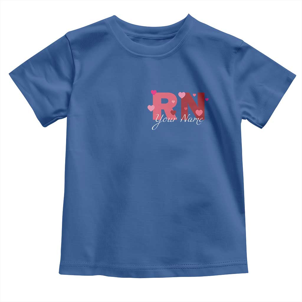 Personalized Registered Nurse Toddler T Shirt Custom Name Cute Nurse Gift Valentines Day Heart TS10 Royal Blue Print Your Wear