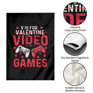 Funny Valentines Gamer Garden Flag V is for Video Games TS10 Print Your Wear