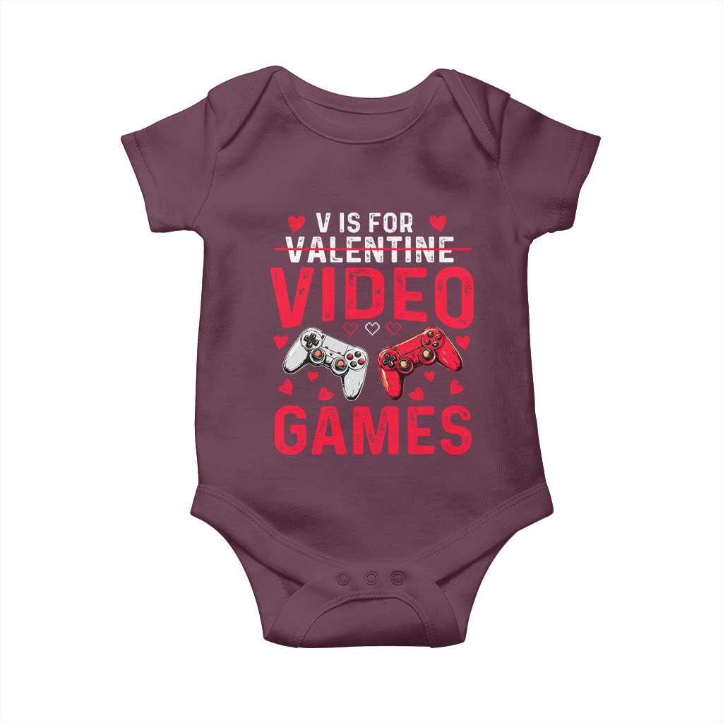 Funny Valentines Gamer Baby Onesie V is for Video Games TS10 Maroon Print Your Wear