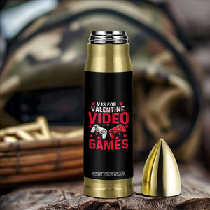 Funny Valentines Gamer Bullet Tumbler V is for Video Games TS10 Print Your Wear