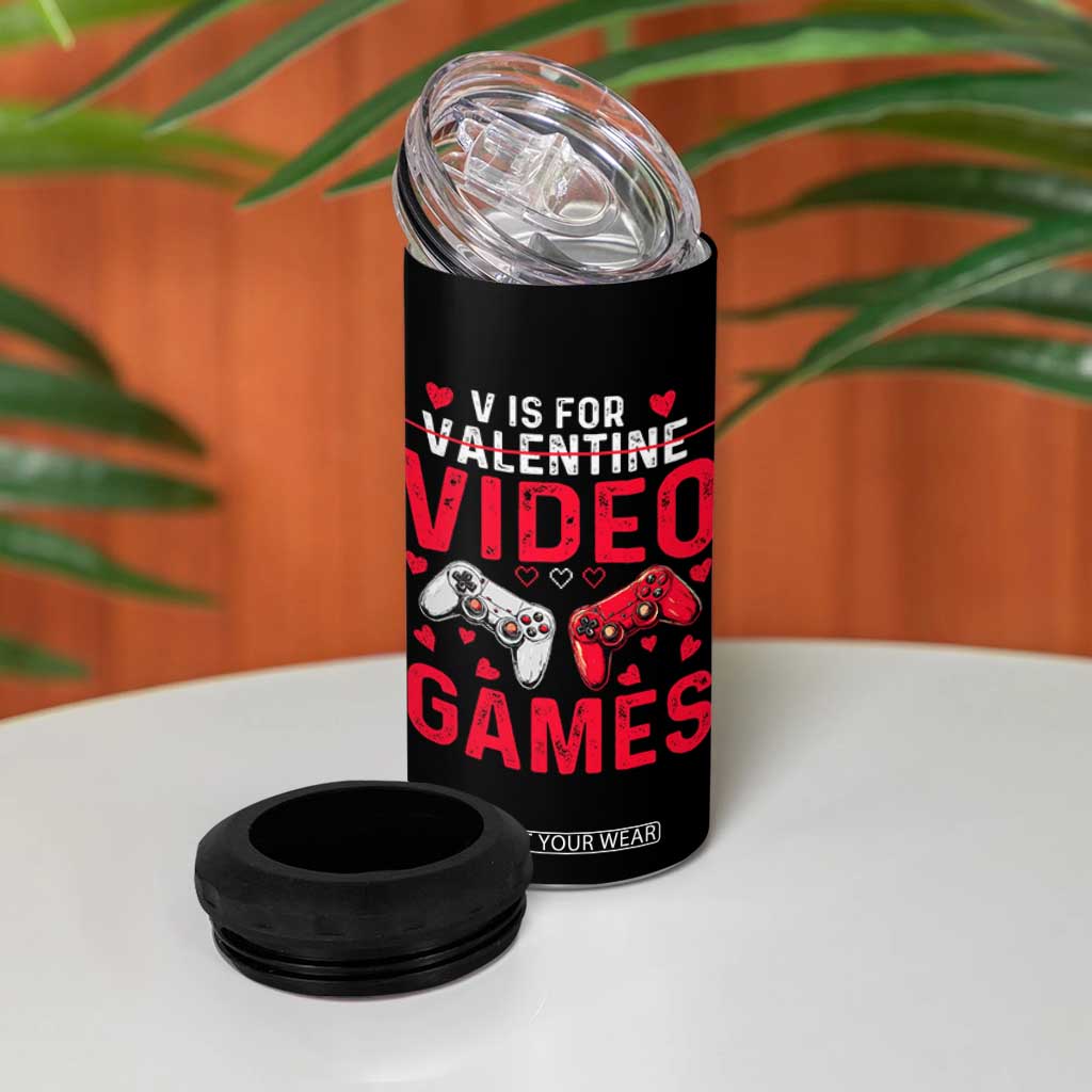 Funny Valentines Gamer 4 in 1 Can Cooler Tumbler V is for Video Games TS10 Print Your Wear