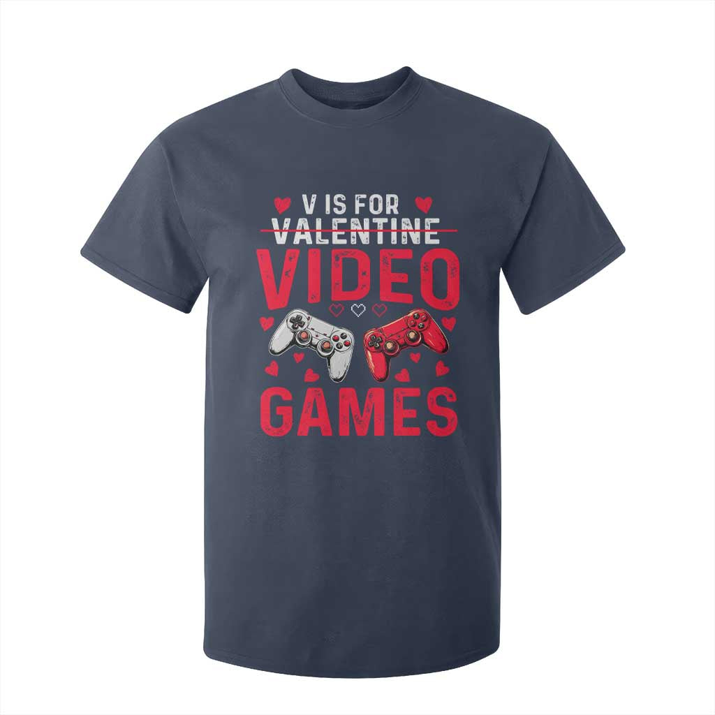 Funny Valentines Gamer T Shirt For Kid V is for Video Games TS10 Navy Print Your Wear