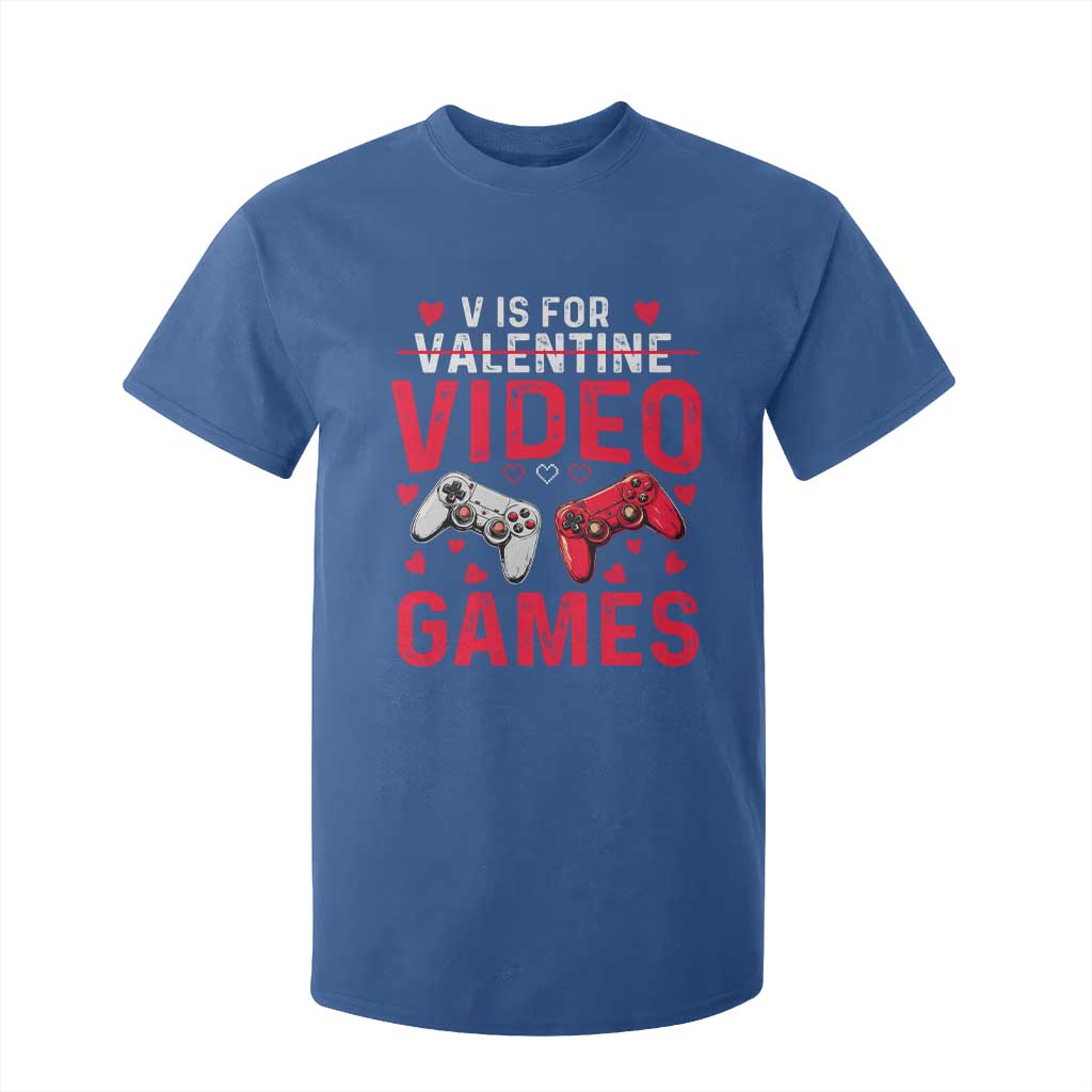 Funny Valentines Gamer T Shirt For Kid V is for Video Games TS10 Royal Blue Print Your Wear
