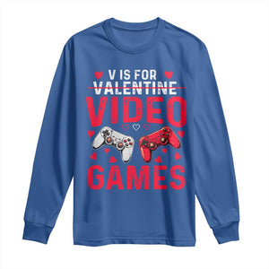 Funny Valentines Gamer Long Sleeve Shirt V is for Video Games TS10 Royal Blue Print Your Wear