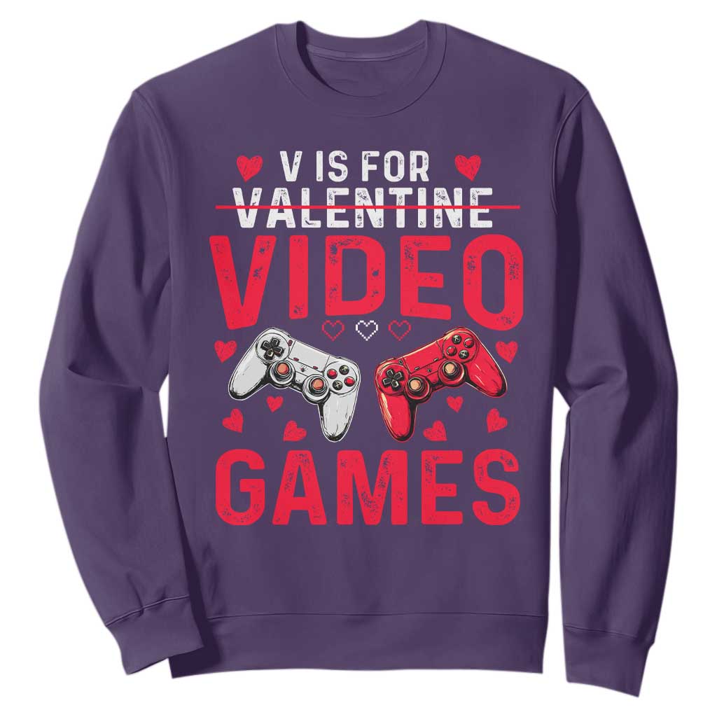 Funny Valentines Gamer Sweatshirt V is for Video Games TS10 Purple Print Your Wear