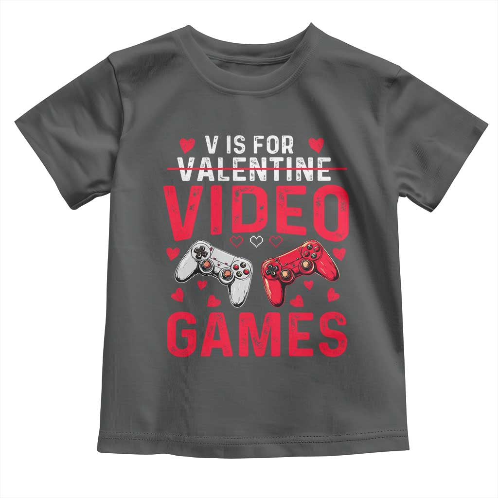 Funny Valentines Gamer Toddler T Shirt V is for Video Games TS10 Dark Heather Print Your Wear