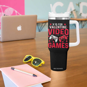 Funny Valentines Gamer Tumbler With Handle V is for Video Games TS10 Print Your Wear