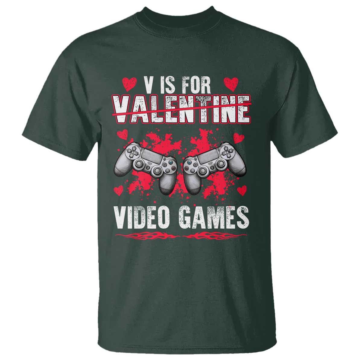 Funny Valentines Day Gamer T Shirt V Is For Video Games Toddler Boy Men Gift TS10 Dark Forest Green Print Your Wear