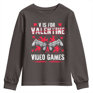 Funny Valentines Day Gamer Youth Sweatshirt V Is For Video Games Toddler Boy Men Gift TS10 Dark Chocolate Print Your Wear
