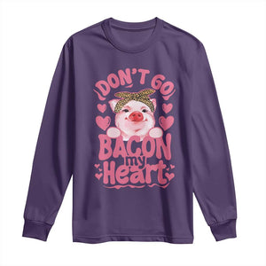 Valentines Party Long Sleeve Shirt Don't Go Bacon My Heart Funny Couple TS10 Purple Print Your Wear
