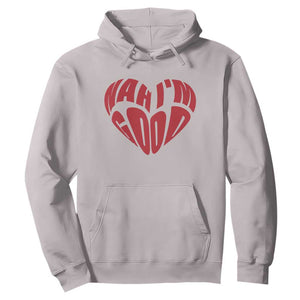 Anti Valentines Day Hoodie Heart Nah Im Good Funny Single Awareness Gift TS10 Ice Gray Print Your Wear