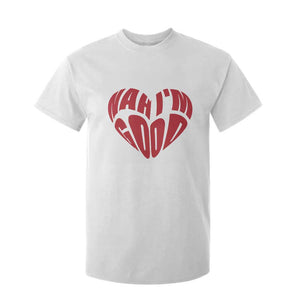 Anti Valentines Day T Shirt For Kid Heart Nah Im Good Funny Single Awareness Gift TS10 White Print Your Wear