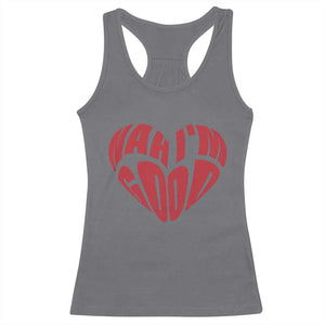 Anti Valentines Day Racerback Tank Top Heart Nah Im Good Funny Single Awareness Gift TS10 Charcoal Print Your Wear