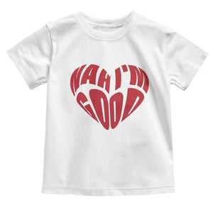 Anti Valentines Day Toddler T Shirt Heart Nah Im Good Funny Single Awareness Gift TS10 White Print Your Wear