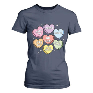 Funny Anti Valentines Day T Shirt For Women Sarcasm Conversation Candy Hearts TS10 Navy Print Your Wear