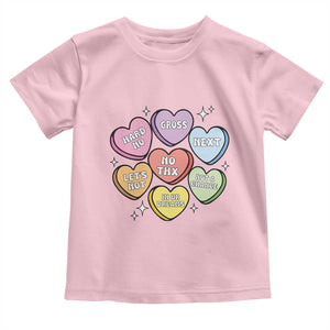 Funny Anti Valentines Day Toddler T Shirt Sarcasm Conversation Candy Hearts TS10 Light Pink Print Your Wear