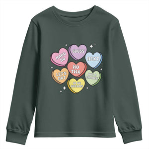 Funny Anti Valentines Day Youth Sweatshirt Sarcasm Conversation Candy Hearts TS10 Dark Forest Green Print Your Wear