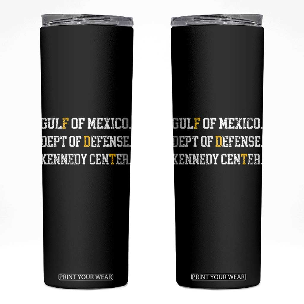 Subtle FDT Skinny Tumbler Vintage Gulf of Mexico Dept Of Defense Kennedy Center TS10 Black Print Your Wear