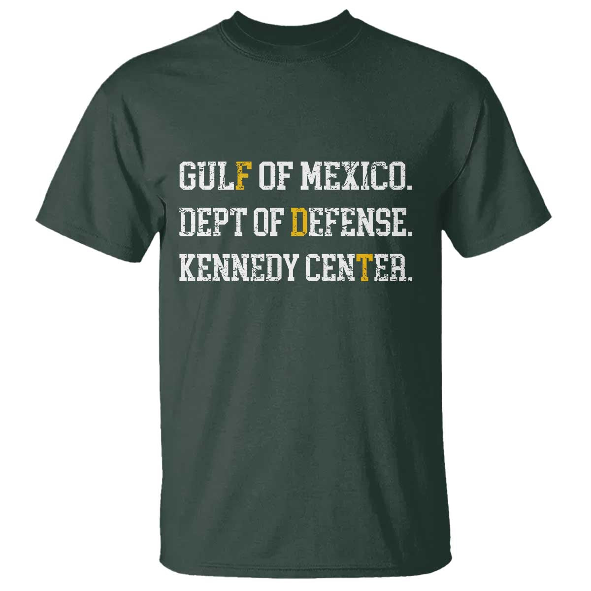 Subtle FDT T Shirt Vintage Gulf of Mexico Dept Of Defense Kennedy Center TS10 Dark Forest Green Print Your Wear