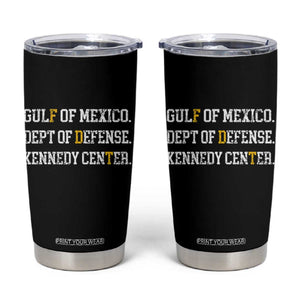 Subtle FDT Tumbler Cup Vintage Gulf of Mexico Dept Of Defense Kennedy Center TS10 Black Print Your Wear