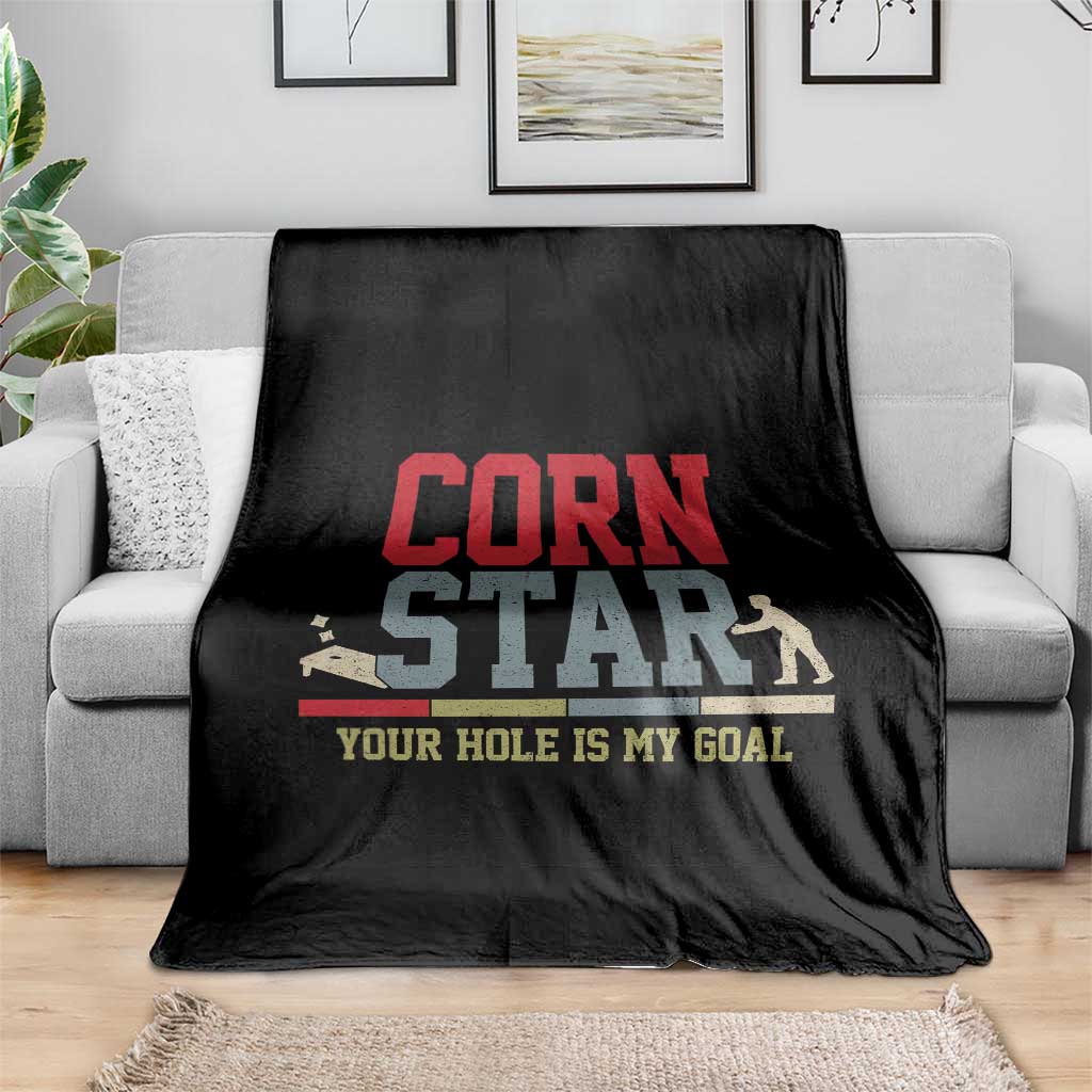 Your Hole is My Goal Inappropriate Cornhole Throw Blanket Funny Naughty Adult Humor Cornstar TS10 Print Your Wear