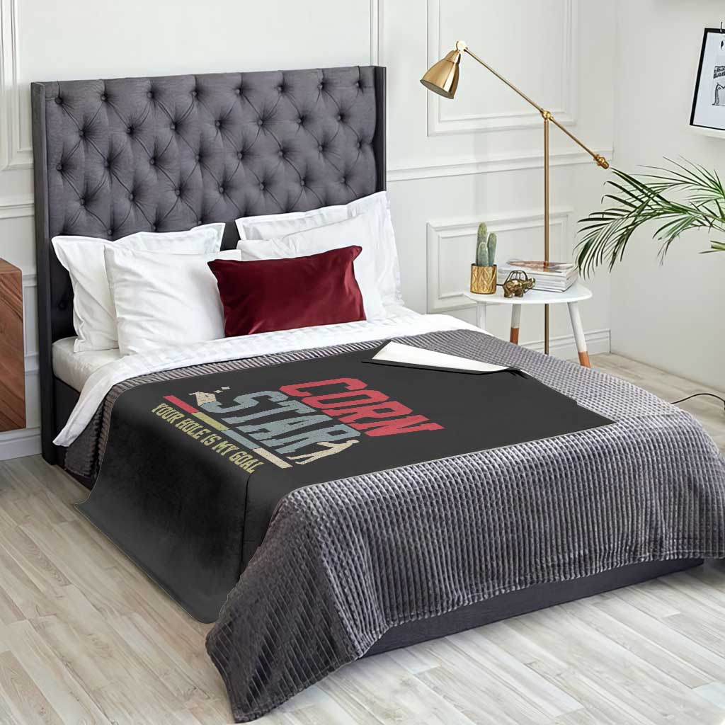Your Hole is My Goal Inappropriate Cornhole Throw Blanket Funny Naughty Adult Humor Cornstar TS10 Print Your Wear