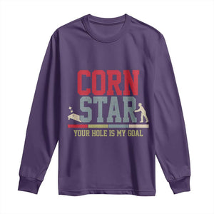 Your Hole is My Goal Inappropriate Cornhole Long Sleeve Shirt Funny Naughty Adult Humor Cornstar TS10 Purple Print Your Wear
