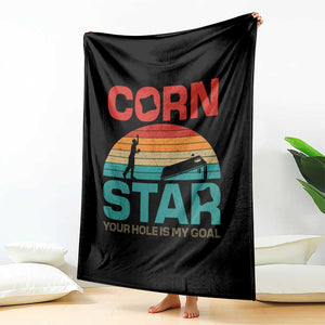 Inappropriate Cornhole Throw Blanket Retro Funny Adult Humor Cornstar Your Hole Is My Goal TS10 Print Your Wear