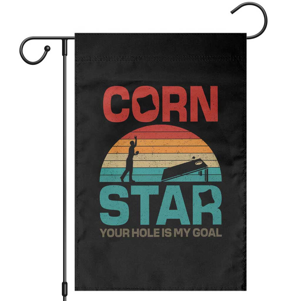 Inappropriate Cornhole Garden Flag Retro Funny Adult Humor Cornstar Your Hole Is My Goal TS10 Black Print Your Wear
