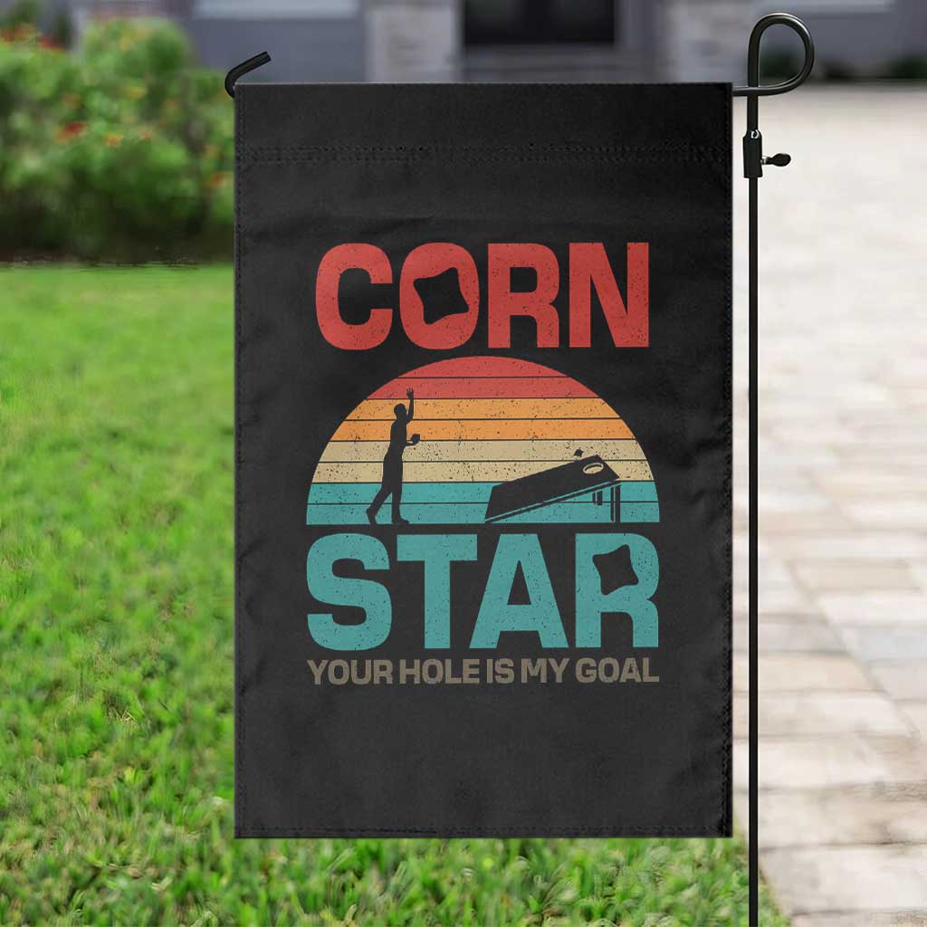 Inappropriate Cornhole Garden Flag Retro Funny Adult Humor Cornstar Your Hole Is My Goal TS10 Print Your Wear