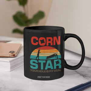 Inappropriate Cornhole Coffee Mug Retro Funny Adult Humor Cornstar Your Hole Is My Goal TS10 Print Your Wear