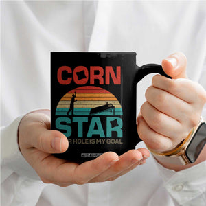 Inappropriate Cornhole Coffee Mug Retro Funny Adult Humor Cornstar Your Hole Is My Goal TS10 Print Your Wear