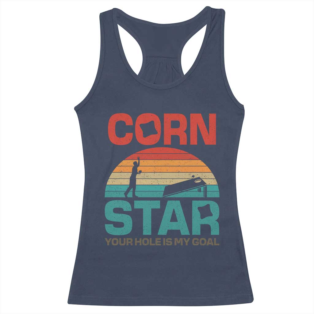 Inappropriate Cornhole Racerback Tank Top Retro Funny Adult Humor Cornstar Your Hole Is My Goal TS10 Navy Print Your Wear