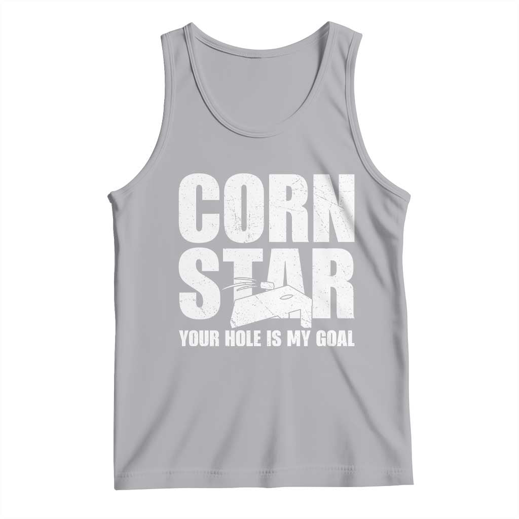 Inappropriate Cornhole Tank Top Funny Adult Humor Cornstar Your Hole Is My Goal TS10 Athletic Heather Print Your Wear