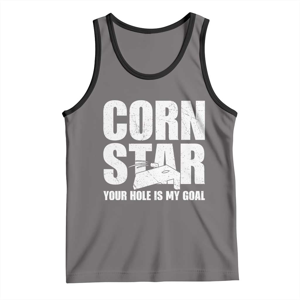 Inappropriate Cornhole Tank Top Funny Adult Humor Cornstar Your Hole Is My Goal TS10 Deep Heather Black Print Your Wear