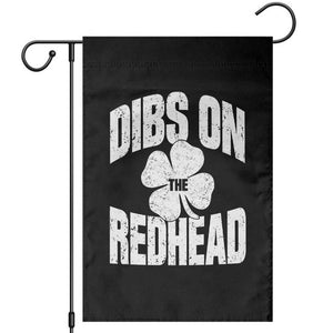 Funny Irish St Patricks Day Shamrock Dibs On The Redhead Garden Flag TS10 Black Print Your Wear
