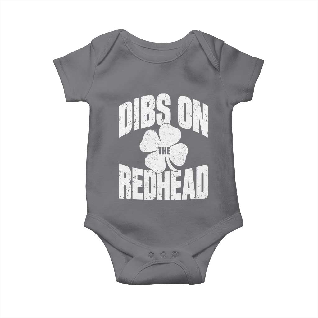 Funny Irish St Patricks Day Shamrock Dibs On The Redhead Baby Onesie TS10 Charcoal Print Your Wear