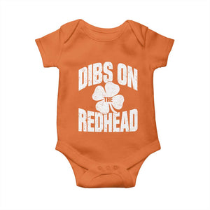 Funny Irish St Patricks Day Shamrock Dibs On The Redhead Baby Onesie TS10 Orange Print Your Wear