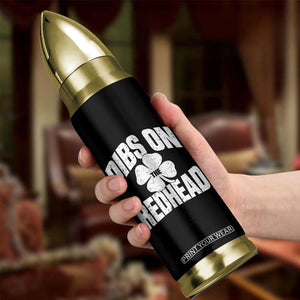 Funny Irish St Patricks Day Shamrock Dibs On The Redhead Bullet Tumbler TS10 Print Your Wear