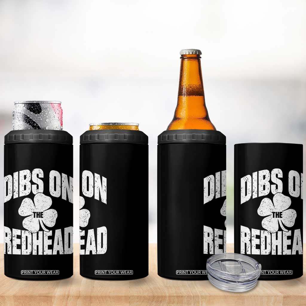 Funny Irish St Patricks Day Shamrock Dibs On The Redhead 4 in 1 Can Cooler Tumbler TS10 Print Your Wear