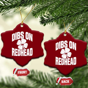 Funny Irish St Patricks Day Shamrock Dibs On The Redhead Ceramic Ornament TS10 Print Your Wear
