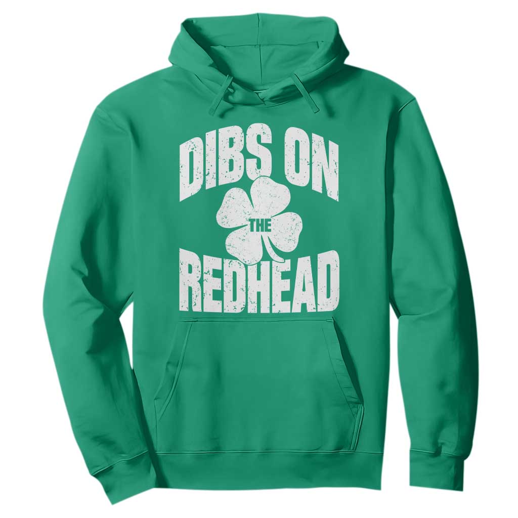 Funny Irish St Patricks Day Shamrock Dibs On The Redhead Hoodie TS10 Irish Green Print Your Wear