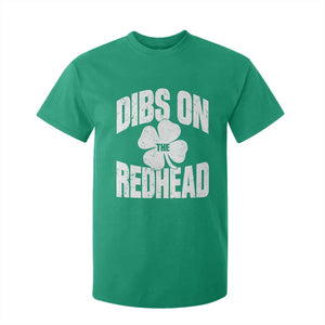Funny Irish St Patricks Day Shamrock Dibs On The Redhead T Shirt For Kid TS10 Irish Green Print Your Wear
