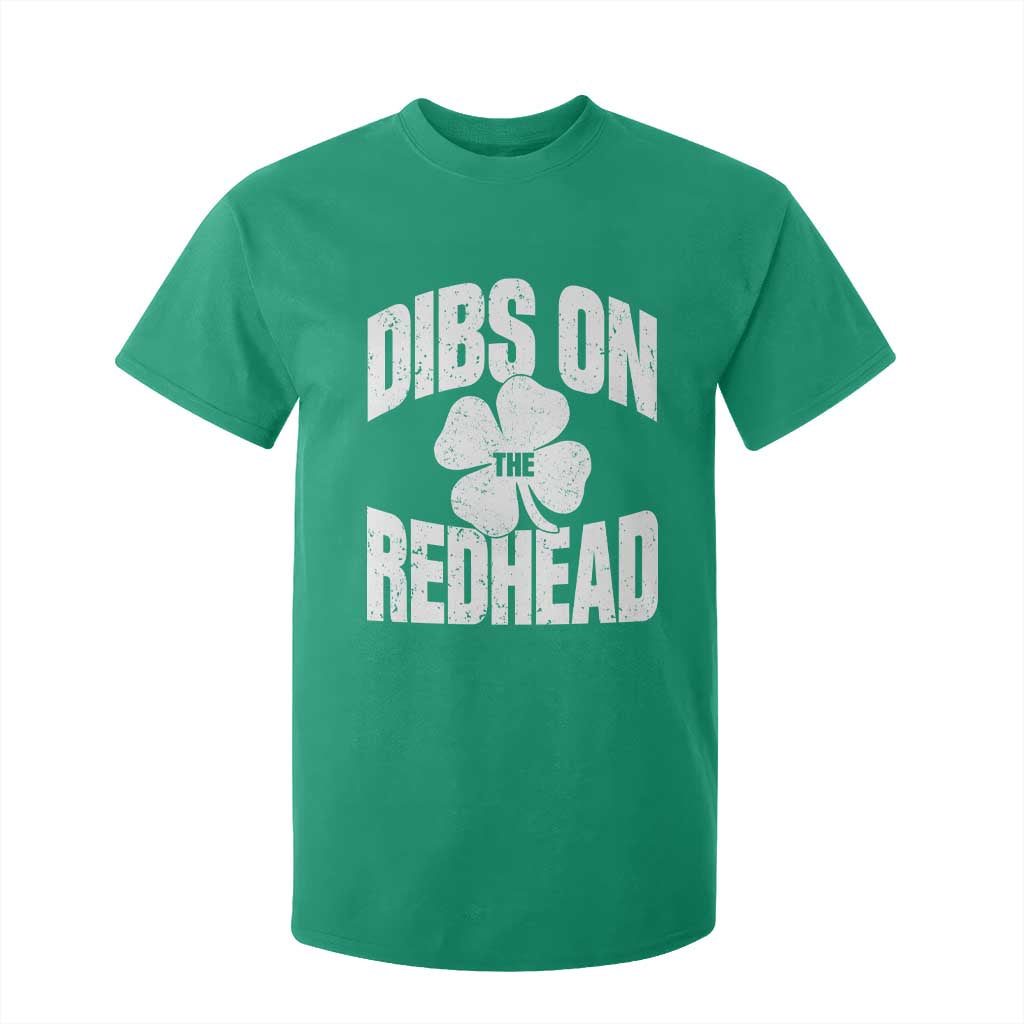 Funny Irish St Patricks Day Shamrock Dibs On The Redhead T Shirt For Kid TS10 Irish Green Print Your Wear
