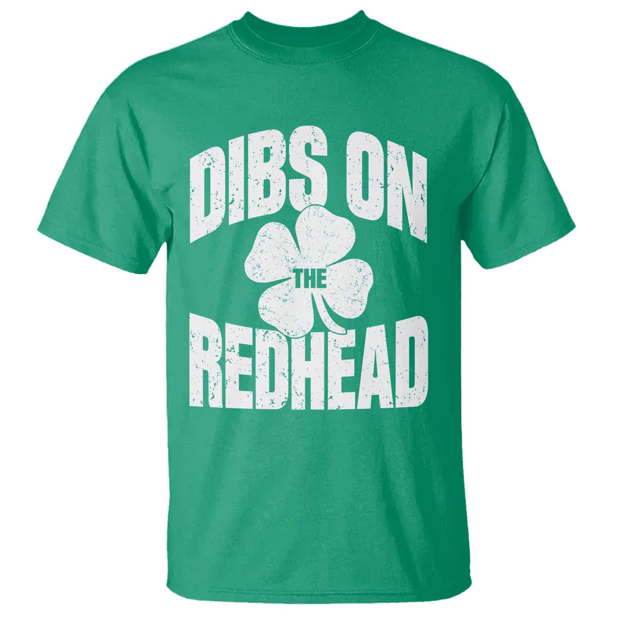 Funny Irish St Patricks Day Shamrock Dibs On The Redhead T Shirt TS10 Irish Green Print Your Wear